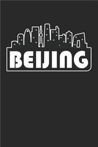 Beijing Notebook - China Gift - Skyline Beijing Journey Diary - China Travel Journal