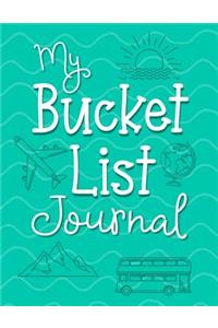 My Bucket List Journal