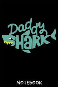 Daddy Shark Notebook