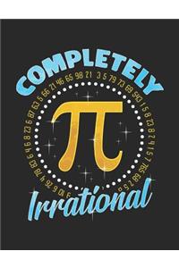 Completely Irrational