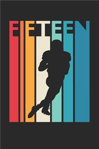 Football Notebook for 15 Year Old Boys and Girls - Vintage Football Journal - 15th Birthday Gift for Football Player Diary
