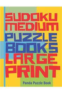 Sudoku Medium Puzzle Books Large Print