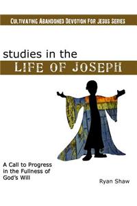Studies in the Life of Joseph