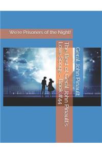 The Best of Geral John Pinault's Love Songs - Book #44