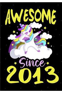 Awesome Since 2013