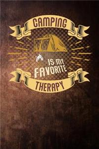 camping is my favorite therapy