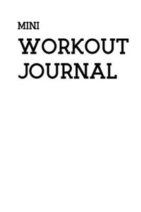 Mini Workout Journal