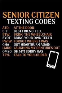 Senior Citizen Texting Codes