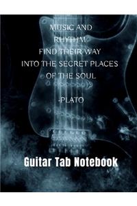 Music And Rhythm Find Their Way - Guitar Tab Notebook