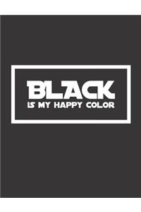 Black is my happy color