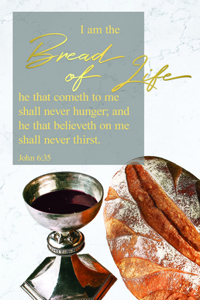 Communion Bulletin: The Bread of Life (Package of 100)