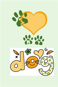 I love my dog