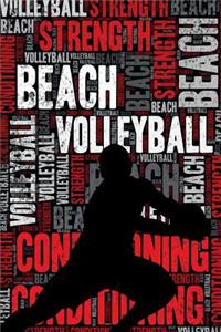 Mens Beach Volleyball Strength and Conditioning Log