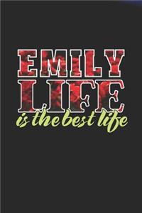 Emily Life Is The Best Life