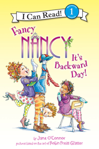 Fancy Nancy: It's Backward Day!