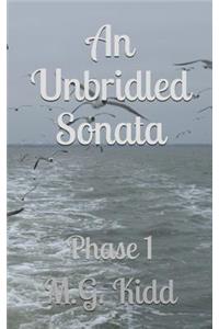 An Unbridled Sonata