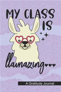My Class is Llamazing - A Gratitude Journal