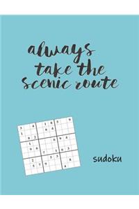 Always Take the Scenic Route Sudoku