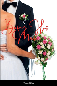 Being His Mrs.