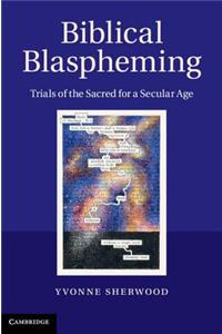 Biblical Blaspheming