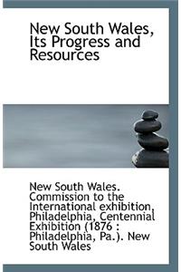 New South Wales, Its Progress and Resources