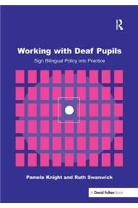 Working with Deaf Children