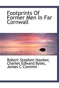 Footprints of Former Men in Far Cornwall