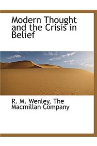 Modern Thought and the Crisis in Belief