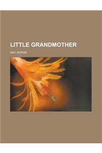 Little Grandmother