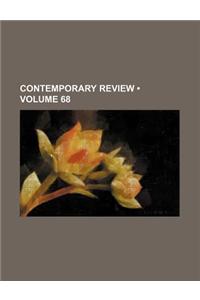 Contemporary Review (Volume 68)