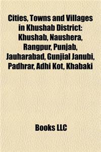 Cities, Towns and Villages in Khushab District