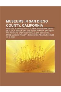 Museums in San Diego County, California