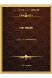 Immortality