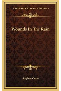 Wounds in the Rain