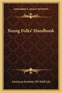 Young Folks' Handbook