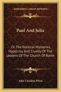 Paul And Julia