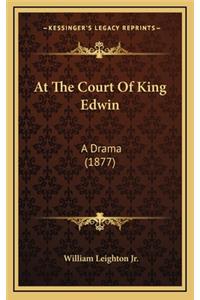 At the Court of King Edwin