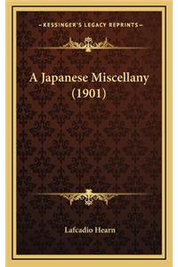 A Japanese Miscellany (1901)