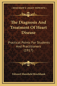 The Diagnosis And Treatment Of Heart Disease
