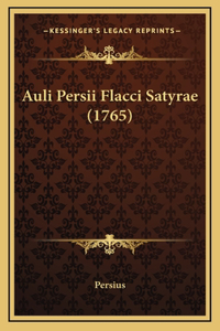 Auli Persii Flacci Satyrae (1765)