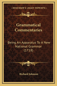 Grammatical Commentaries