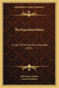 The Exposition Babies