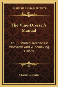 The Vine-Dresser's Manual