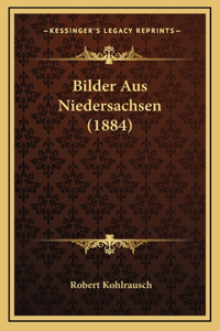 Bilder Aus Niedersachsen (1884)