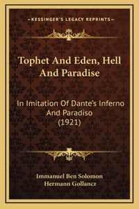 Tophet And Eden, Hell And Paradise