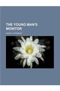 The Young Man's Monitor