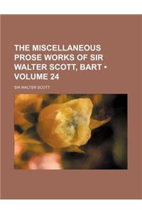 The Miscellaneous Prose Works of Sir Walter Scott, Bart (Volume 24)
