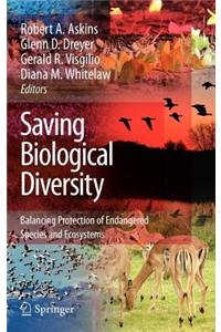 Saving Biological Diversity: Balancing Protection of Endangered Species and Ecosystems