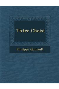 Th��tre Choisi