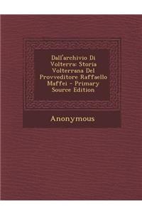 Dall'archivio Di Volterra